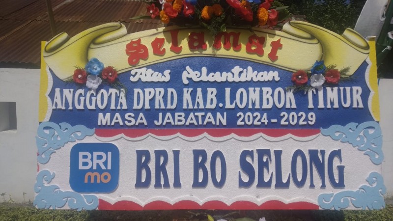 Foto Karangan Bunga dari BRI BO Selong, Mengenai Ucapan Selamat atas Pengucapan Sumpah & Janji Anggota DPRD Lotim Periode 2024-2029 (Sumber: Dok. Pribadi)